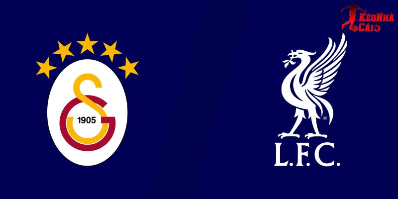 Soi Kèo Galatasaray Vs Liverpool 0h45 Ngày 11/03 - Cúp C1